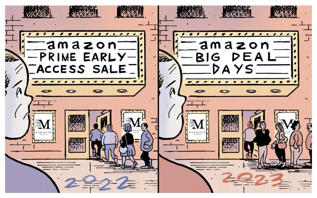 Getting Ahead – Amazon Prime’s Big Deal Days